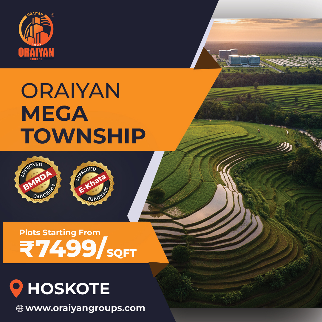 ORAIYAN MEGA TOWNSHIP